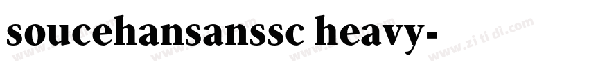 soucehansanssc heavy字体转换